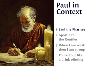 Paul in Context Saul the Pharisee Apostle to