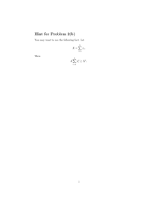 Hint  for  Problem  2(b) � X  =