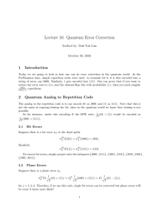 Lecture  16:  Quantum  Error  Correction 1 Introduction