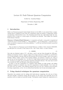 Lecture  23:  Fault­Tolerant  Quantum  Computation 1 Introduction