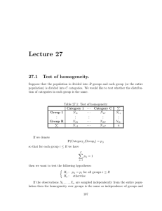 Lecture 27 27.1 Test of homogeneity.