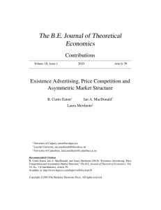 The B.E. Journal of Theoretical Economics Contributions Existence Advertising, Price Competition and