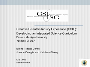Creative Scientific Inquiry Experience (CSIE):  Developing an Integrated Science Curriculum 