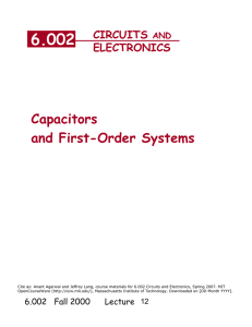 6.002 Capacitors and First-Order Systems CIRCUITS