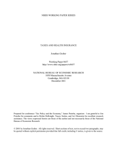 NBER WORKING PAPER SERIES TAXES AND HEALTH INSURANCE Jonathan Gruber