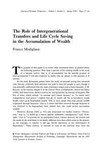 The Role of  Intergenerational Transfers and Life Cycle Saving Franco Modigliani