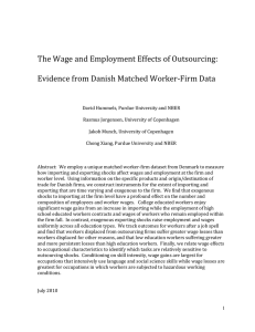 The Wage and Employment Effects of Outsourcing:   Evidence from Danish Matched Worker‐Firm Data 