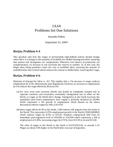 14.64  Problems Set One Solutions  Borjas, Problem 4­4  Amanda Pallais 