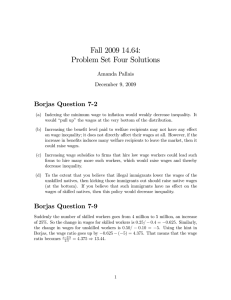 Fall 2009 14.64: Problem Set Four Solutions Borjas Question 7-2 Amanda Pallais