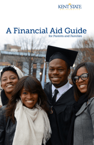 A Financial Aid Guide  for Parents and Families Student Financial Aid Office