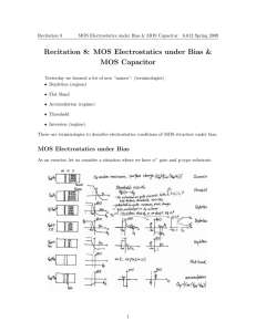 Recitation 8: MOS Electrostatics under Bias &amp; MOS Capacitor