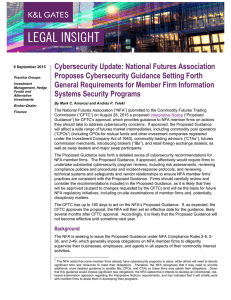 Cybersecurity Update: National Futures Association Proposes Cybersecurity Guidance Setting Forth
