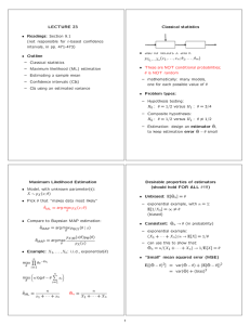 LECTURE 23 Classical statistics • Readings: Section 9.1 (not responsible for t-based confidence