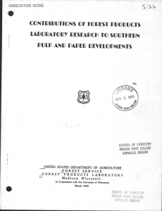 CONTRIBUTIONS OF FOREST PRODUCT S LABORATORY RESEARCH TO SOUTH'IEI? N