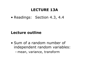 LECTURE 13A Lecture outline • Readings: Section 4.3, 4.4
