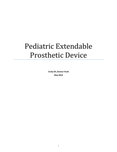 Pediatric Extendable Prosthetic Device  Cindy Oh, Deema Totah