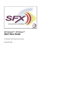 Start Here Guide  SFX Standard™ • SFX Deluxe™