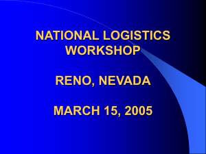 NATIONAL LOGISTICS WORKSHOP RENO, NEVADA MARCH 15, 2005