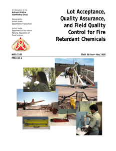 Lot Acceptance, Quality Assurance, and Field Quality Control for Fire