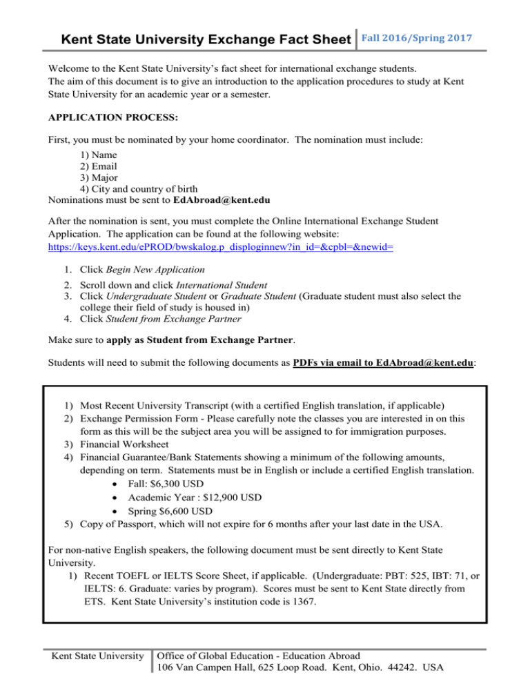 Kent State University Exchange Fact Sheet Kent State University Exchange Fact Sheet