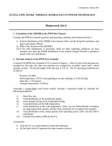 Homework Set 6 22.313J, 2.59J, 10.536J THERMAL-HYDRAULICS IN POWER TECHNOLOGY