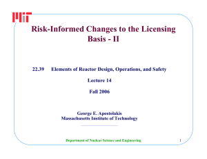 Risk-Informed Changes to the Licensing Basis - II 22.39