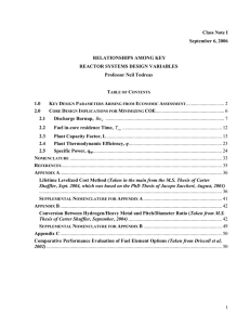 Class Note I September 6, 2006 RELATIONSHIPS AMONG KEY REACTOR SYSTEMS DESIGN VARIABLES