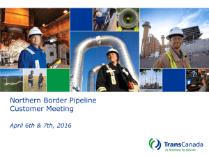 Northern Border Pipeline Customer Meeting  April 6th &amp; 7th, 2016