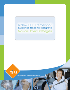 A New GDL Framework: Novice Driver Strategies Evidence Base to Integrate