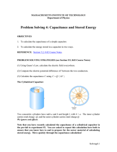 Problem Solving 4: Capacitance and Stored Energy