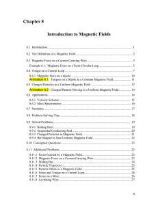 Chapter 8 Introduction to Magnetic Fields