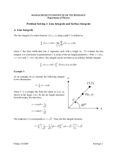 ∑ ∫ Problem Solving 1: Line Integrals and Surface Integrals A. Line Integrals