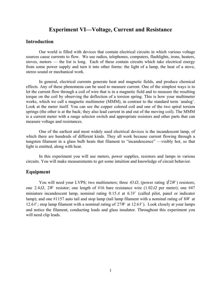 Experiment VI—Voltage, Current and Resistance Introduction