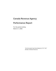 Canada Revenue Agency Performance Report For the period ending March 31, 2008