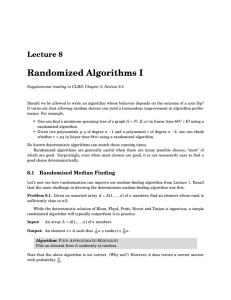 Randomized Algorithms I Lecture 8