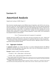 Amortized Analysis Lecture 11