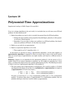 Polynomial-Time Approximations Lecture 18