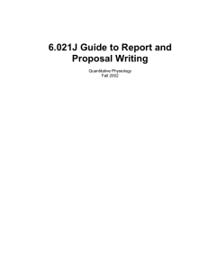6.021J Guide to Report and Proposal Writing Quantitative Physiology Fall 2002