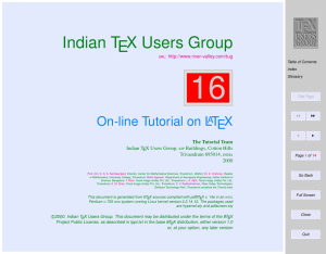 16 Indian TEX Users Group On-line Tutorial on L TEX
