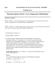 Thermal Analysis of Fuel + Core Temperature Distributions - Fall 2010 22.06