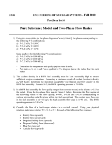 Pure Substance Model and Two-Phase Flow Basics - Fall 2010 22.06