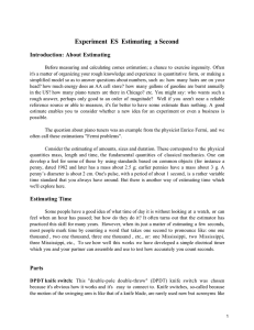 Experiment  ES  Estimating  a Second Introduction: About Estimating