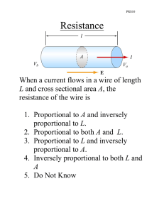 Resistance When a current flows in a wire of length