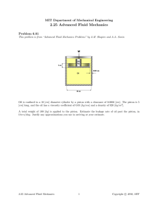 Advanced Fluid Mechanics 2.25 Department of Mechanical Engineering MIT