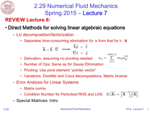 2.29 Numerical Fluid Mechanics Spring 2015 – Lecture 7 REVIEW Lecture 6: