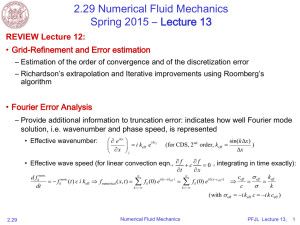 2.29 Numerical Fluid Mechanics Spring 2015 – Lecture 13 REVIEW Lecture 12: