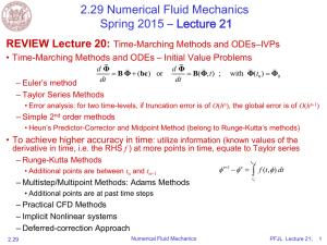 2.29 Numerical Fluid Mechanics Spring 2015 – Lecture 21 REVIEW Lecture 20: