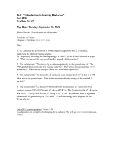22.01 “Introduction to Ionizing Radiation” Fall 2006 Problem Set #2