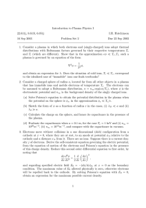 Introduction to Plasma Physics I 22.611j, 8.613l, 6.651j I.H. Hutchinson 16 Sep 2003