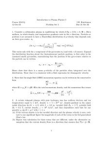 Introduction to Plasma Physics I Course 22.611j I.H. Hutchinson 14 Oct 03